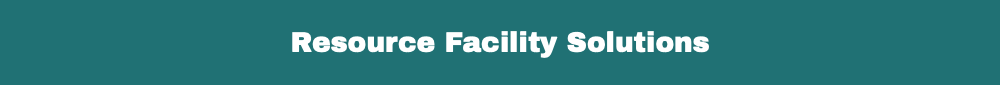 Resource Facility Solutions